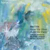 Britten: Music for Oboe & Music for Piano album lyrics, reviews, download