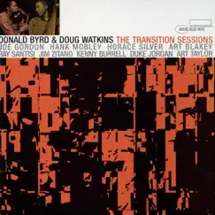 The Transition Sessions by Donald Byrd & Doug Watkins album reviews, ratings, credits