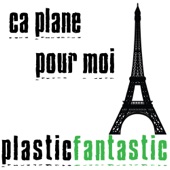 Ca Plane Pour Moi (Single) artwork