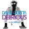 Delirious (Radio Edit) - David Guetta, Joachim Garraud & Tara McDonald lyrics