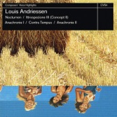 Andriessen: Nocturnen, Ittrospezione III, Anachronie, Conta Tempus & Anachronie II artwork
