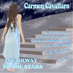 Stairway to the Stars - Carmen Cavallaro Stairway to the Stars - Carmen Cavallaro