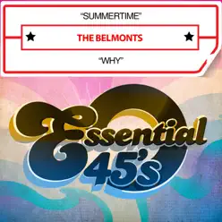 Summertime / Why - Single - The Belmonts Summertime / Why - Single - The Belmonts