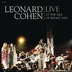 Live At the Isle of Wight 1970 - Leonard Cohen