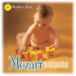 Mozart for Baby's Mind by Michael Maxwell album reviews, ratings, credits