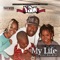 My Life (feat. Big Bub) - Y'ngun lyrics