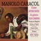 Romance de Juan Osuna: Romance Gitano - Manolo Caracol lyrics