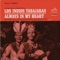 Always in My Heart - Los Indios Tabajaras lyrics