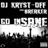 Go Insane (feat. Breaker) - EP