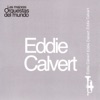Las Mejores Orquestas del Mundo Vol.8: Eddie Calvert