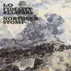 Northern Stomp album lyrics, reviews, download