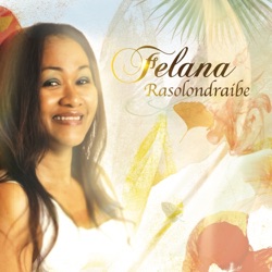Felana Rasolondraibe & Rija Rasolondraibe - Ray Malala
