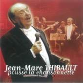 Jean Marc Thibault pousse la chansonnette artwork