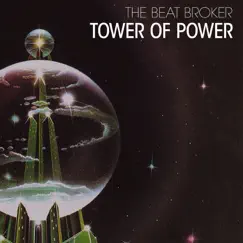 Tower of Power by The Beat Broker album reviews, ratings, credits