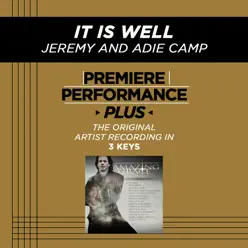 It Is Well (Premiere Performance Plus Track) - EP - Jeremy Camp