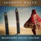 Journey Waltz (feat. Malukah) - Braxton Burks & Tina Guo lyrics