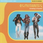 Os Mutantes - Baby (1971)