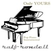Only Yours (Pop Piano Instrumental), 2013