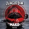 Mako - Jungle Jim lyrics