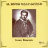 Stream & download Il mitto dell'opera: Gianni Raimondi (Live)