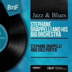 Stéphane Grappelli joue Cole Porter (Mono Version) - Stéphane Grappelli Stéphane Grappelli joue Cole Porter (Mono Version) - Stéphane Grappelli
