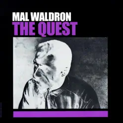 The Quest - Mal Waldron The Quest - Mal Waldron