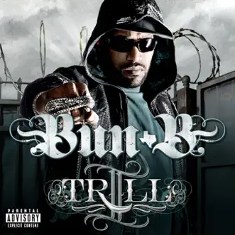 II Trill by Bun B album reviews, ratings, credits