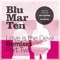 Blue Skies (Unquote Remix) - Blu Mar Ten lyrics
