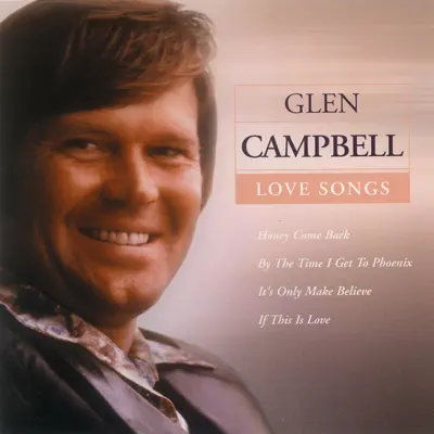 Love Songs - Glen Campbell