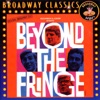 Beyond the Fringe (Music from the Original Broadway Cast)