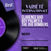 Clarence Bad Boy Palmer & The Jive Bombers - Cherry