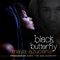 Black Butterfly - Maya Azucena lyrics