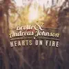 Hearts On Fire - Single album lyrics, reviews, download