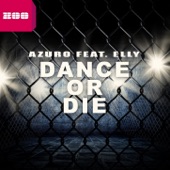 Dance or Die (feat. Elly) [Video Edit] artwork