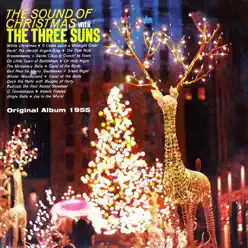 The Sound of Christmas (Original Album 1955) - The Three Suns The Sound of Christmas (Original Album 1955) - The Three Suns