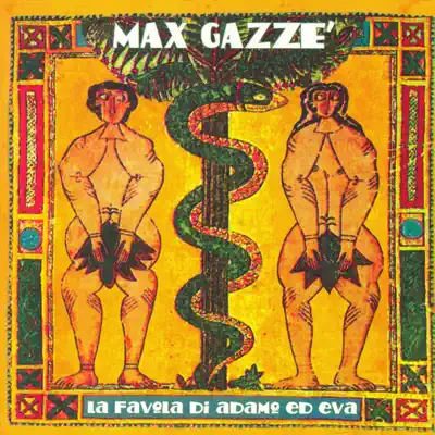 La favola di Adamo ed Eva - Max Gazzè