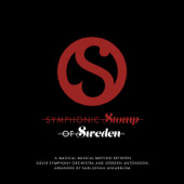 Symphonic Stomp of Sweden - Gavle Symphony Orchestra, Gorgen Antonsson & Karl-Johan Ankarblom