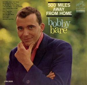 Bobby Bare - 500 Miles Away from Home - 排舞 音乐