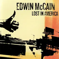 Lost In America - Edwin McCain