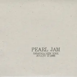 Saratoga, NY 27-August-2000 (Live) - Pearl Jam
