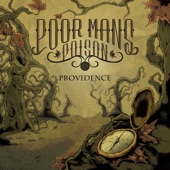 Poor Man's Poison - Providence