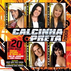 Calcinha Preta - Sem Explicação (Ao Vivo)