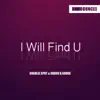 I Will Find U - Single album lyrics, reviews, download