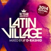 Latin Village 2014, 2014