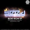 Bow Wow - EP album lyrics, reviews, download