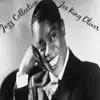 Jazz Collection: Joe King Oliver album lyrics, reviews, download
