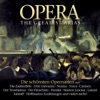 Opera - The Greatest Arias (Die schönsten Opernarien)