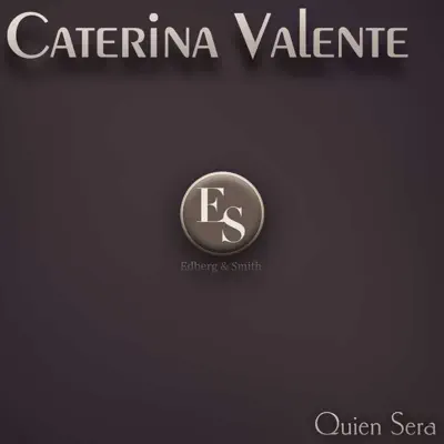 Quien Sera - Caterina Valente