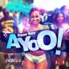 Stream & download Ayoo! - Single