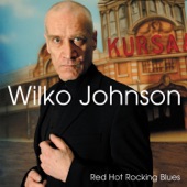 Wilko Johnson - HELLO JOSEPHINE